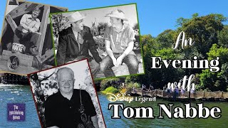 An Interview with Disney Legend Tom Nabbe!
