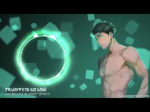 [Nightcore] Trumpets Go Low ( Mashup Remix )