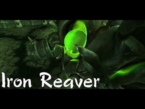 Rogue Solo Heroic Hellfire Citadel: Iron Reaver [2/13]