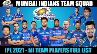 IPL  2021 - Mumbai Indians Team Squad 2021 Season 14 | MI Player Squad | Rohit Sharma | Pandya