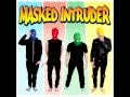 Masked Intruder - Masked Intruder Full Album 
