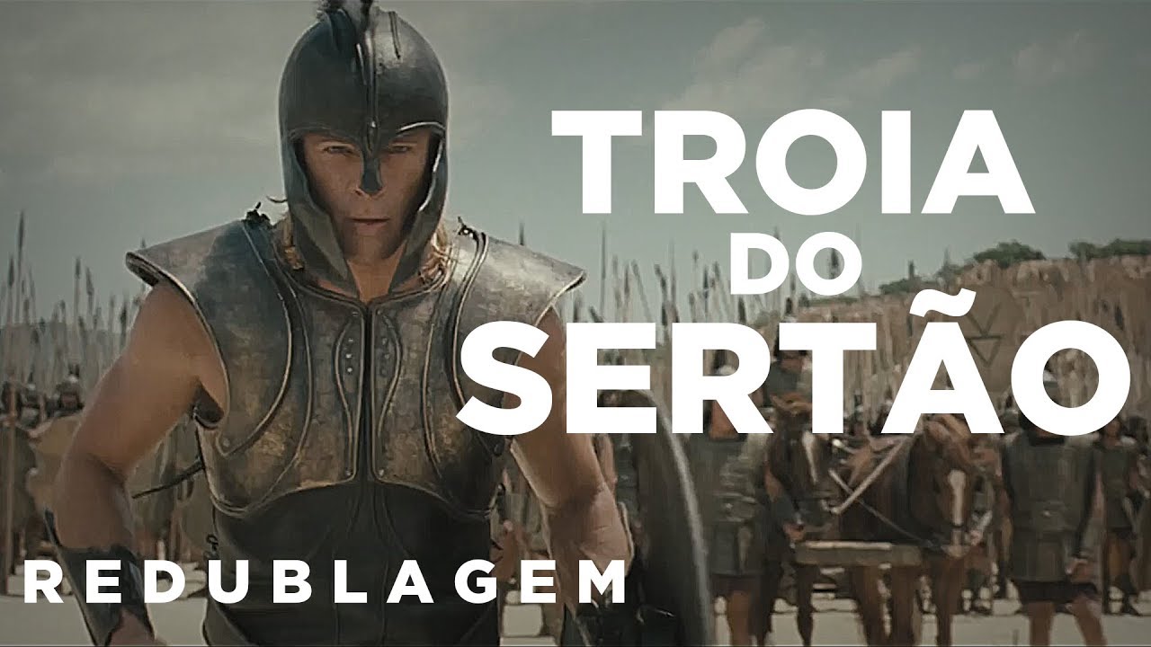 Troia do Sertão (Paródia Redublagem)