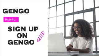 Gengo: How to sign up on gengo