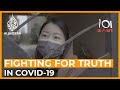China: Truth In A Pandemic | 101 East China: Truth In A Pandemic | 101 East