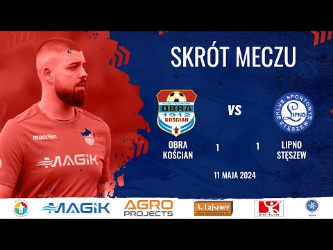 Obra Kościan - Lipno Stęszew 1:1 [SKRÓT]