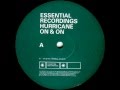 Hurricane On On Original 12 Mix Essential Recordings 1999