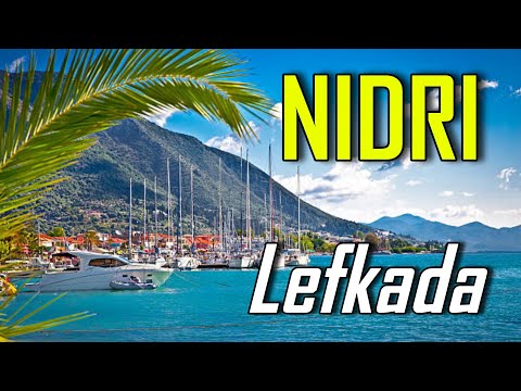 NIDRI Nydri, Lefkada  - Through The Eyes Of A Tourist