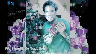 Cliff Richard🎄We Should Be Together