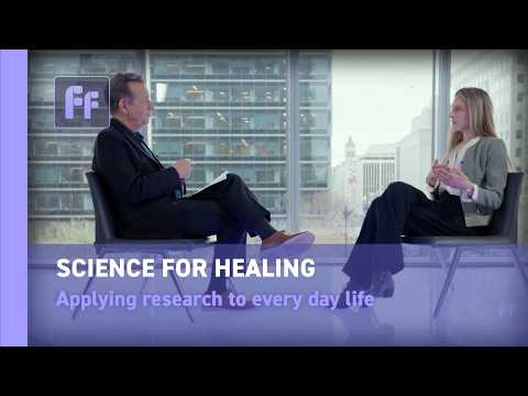 SCIENCE FOR HEALING