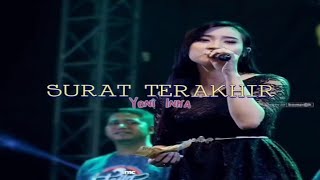 Download lagu Story WA Dangdut Koplo Surat Terakhir - Yeni Inka mp3 Download lagu Story WA Dangdut Koplo Surat Terakhir - Yeni Inka mp3