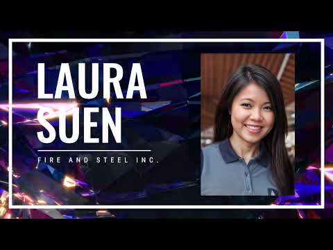 Laura Suen, CEO, Fire and Steel Inc. - YouTube