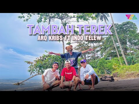 Arq Kribs feat Indo Telew - Tambah Terek (Official Music Video)