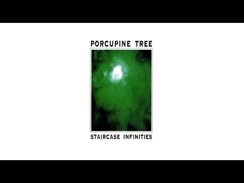 download lagu mp3 mp4 Porcupine Tree Staircase Infinities, download lagu Porcupine Tree Staircase Infinities gratis, unduh video klip Porcupine Tree Staircase Infinities