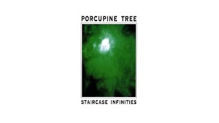 Porcupine Tree - STAIRCASE INFINITIES (1994) full album