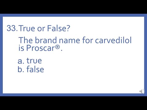 Top 200 Drugs Practice Test Question   T or F the brand name for carvedilol is Proscar PTCB PTCE NAP