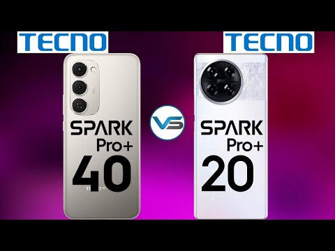 Tecno Spark 40 Pro Plus VS Tecno Spark 20 Pro Plus | Spark 20 Pro Plus VS Spark 40 Pro Plus