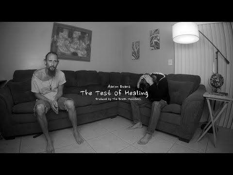 The Test Of Healing by Aaron Evans ft The Break Monsters [Official Music Video HD]