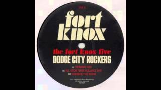 fort knox five - dodge city rockers (all good funk alliance mix)