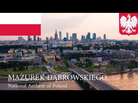 Mazurek Dąbrowskiego – National Anthem of Poland | With Lyrics & English Translation
