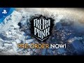 Frostpunk - Official Pre-order Trailer | PS4