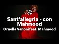 Ornella Vanoni e Mahmood, Sant'allegria (Testo/Lyrics)