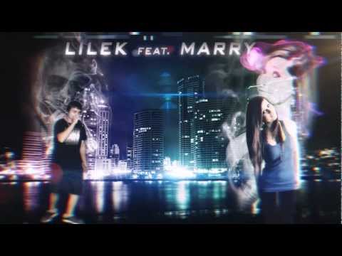 Lilek feat Marry - Zakryl jsem slzy
