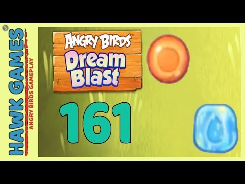 Angry Birds Dream Blast Level 161 - Walkthrough, No Boosters