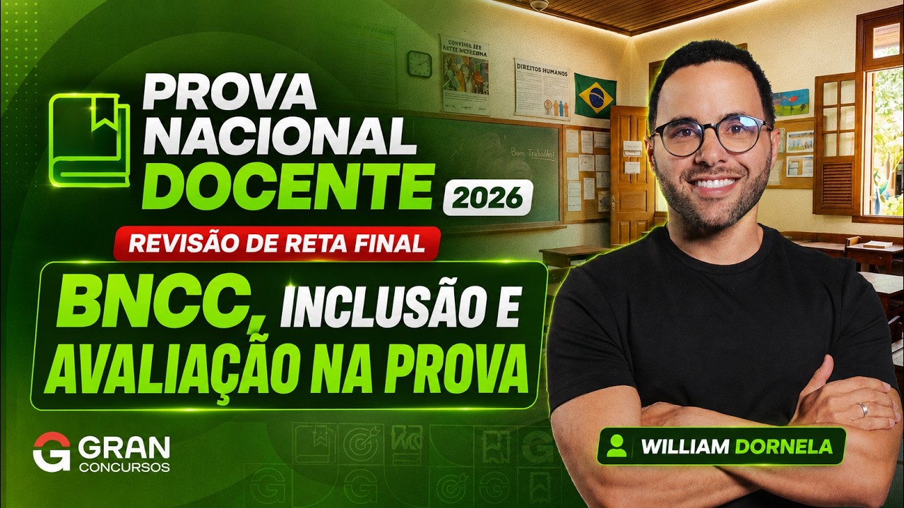 Revisão de Reta Final PND 2026: BNCC, Inclusão e Avaliação na Prova