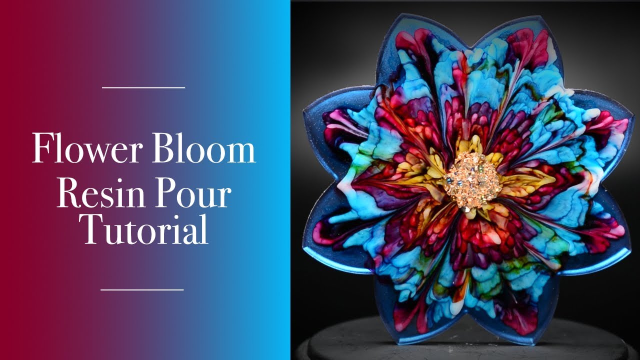 #39 - Flower Bloom Resin Pour Tutorial using low viscosity resin | Crystal Resin Art