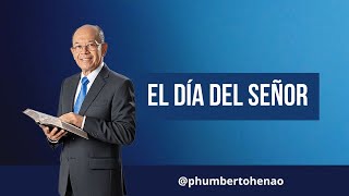 The Lord's Day | Ps. Humberto Henao
