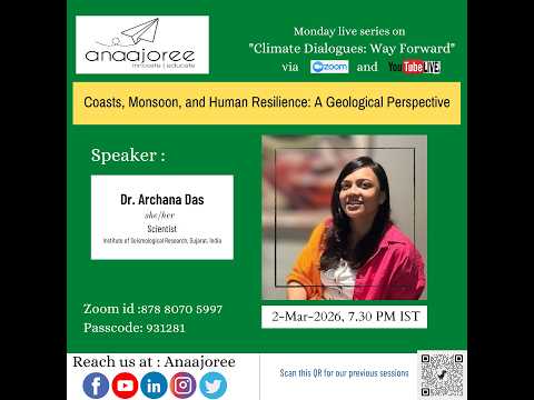 Coasts, Monsoon, and Human Resilience: A Geological Perspective