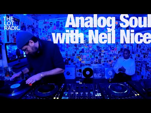 Analog Soul with Neil Nice @TheLotRadio  01-18-2023