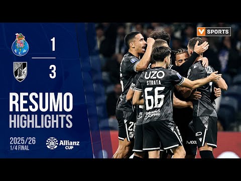 Resumo: FC Porto 1-3 Vitória SC (Taça da Liga 25/26 - Quartos de Final)