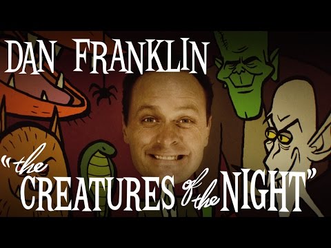 Creatures of the Night - Dan Franklin *OFFICIAL MUSIC VIDEO*