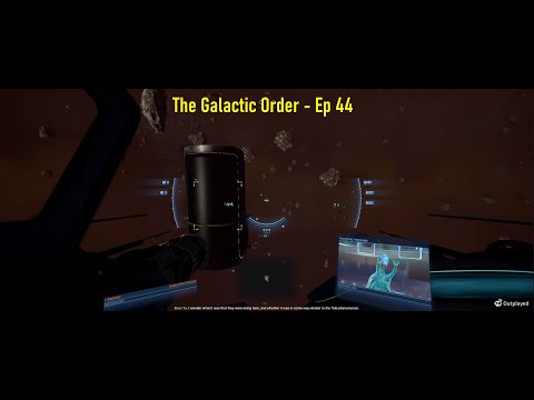 X4: The Galactic Order - Episode 44