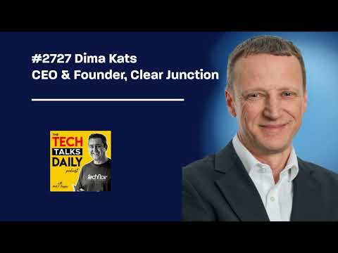 2727: Dima Kats | CEO & Founder - Clear Junction - YouTube