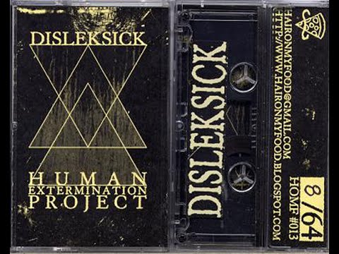 HOMF013 - Disleksick / Humanextermination Project Split Tape (Full Album)