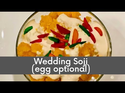 Wedding Soji (egg optional) | #weddingsoji #soji #perimaskitchen