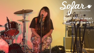 Zulu Moon Feat. Kunde & Saimn-I - Realeyez | Sofar Ghent