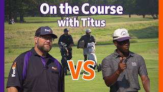 Can Titus Beat a Real FedEx Courier in a Golf Match | On the Course with Titus