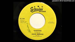 Eddie Eddings and the Country Gentlemen - Yearning (To Kiss You) (Starday 163)