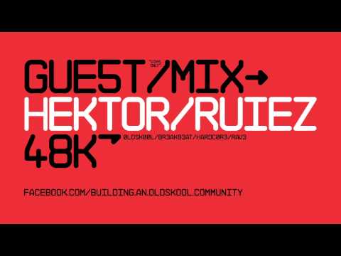 48K Guest Mix - Hektor Ruiez