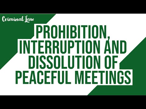 [Article 131] Prohibition, interruption and dissolution of peaceful meetings
