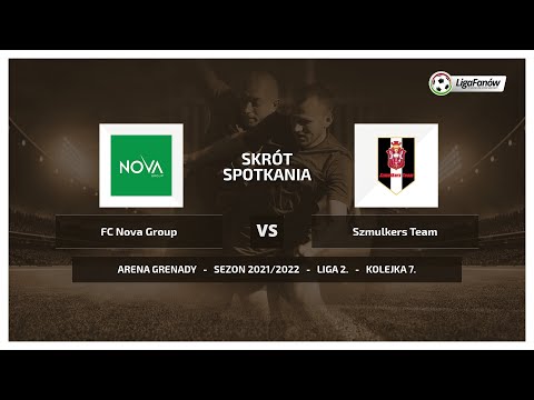 Liga Fanów: FC Nova Group - Szmulkers Team (Jesień 2021)