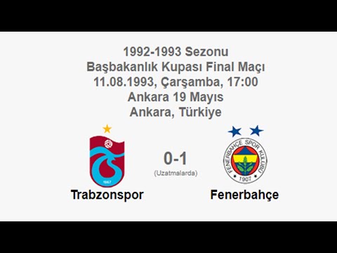 Trabzonspor 0-1 Fenerbahçe (With Extra Time) 11.08.1993 - 1992-1993 Turkish Chancellor Cup