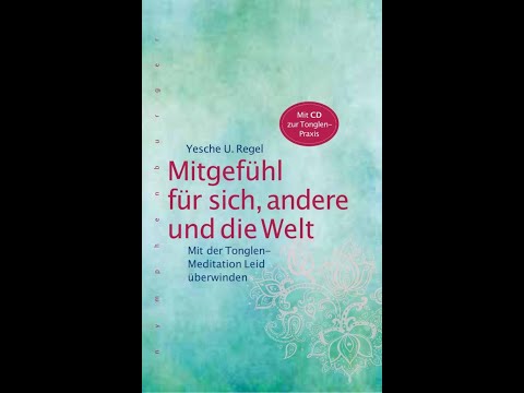 Tonglen Praxis in 5 Schritten für Mutter Erde - Morgen Meditation - Yesche - 11.3.2021