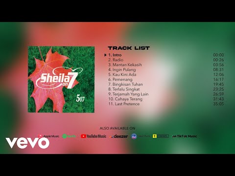 Sheila On 7 - Sheila On 7 - 507 (Full Album Stream)