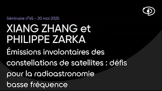 Séminaire n°45 : Les défis des émissions involontaires des constellations de satellites