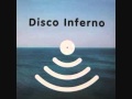 Disco Inferno - The Last Dance