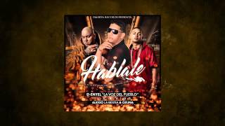 D Enyel Ft Ozuna, Alexio La Bestia   Hablale